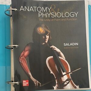Anatomy & Physiology ‘The unity of form & function’ 9th edition textbook Saladin
